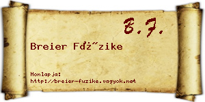 Breier Füzike névjegykártya